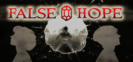 False Hope Demo