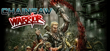Chainsaw Warrior