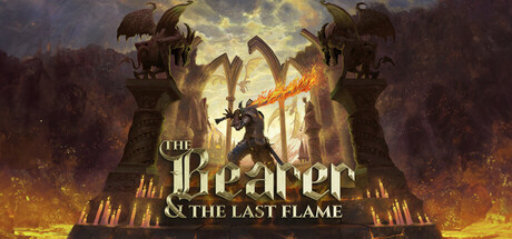 The Bearer & The Last Flame Demo