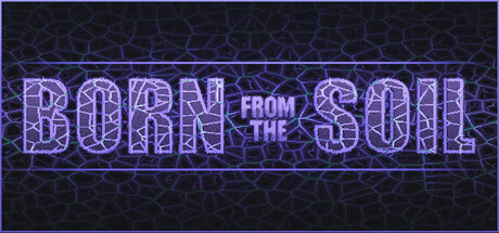 Born from the Soil Demo