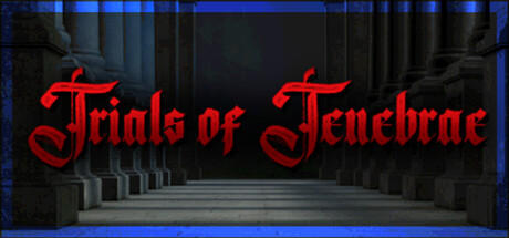 Trials of Tenebrae