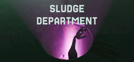 Sludge Department Demo