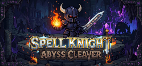 Spell Knight: Abyss Cleaver Demo