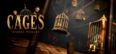 Cages: Hidden Worlds