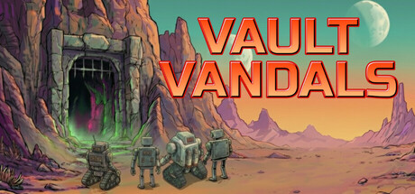 Vault Vandals Demo