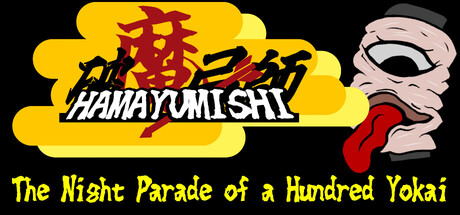 Hamayumishi ～Night Parade of a Hundred Yokai～