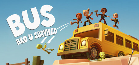 BUS: Prologue