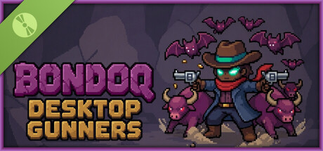 Bondoq: Desktop Gunners Demo