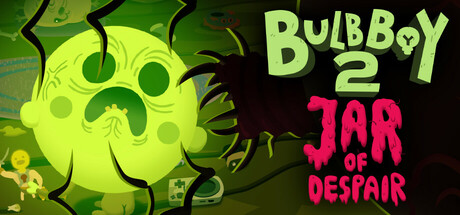 Bulb Boy 2: Jar of Despair Demo