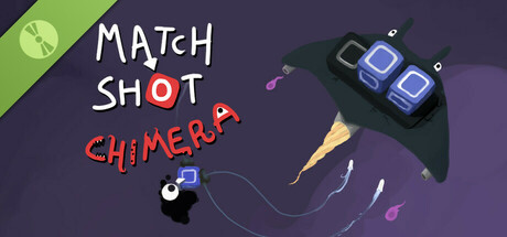 Match Shot Chimera Demo