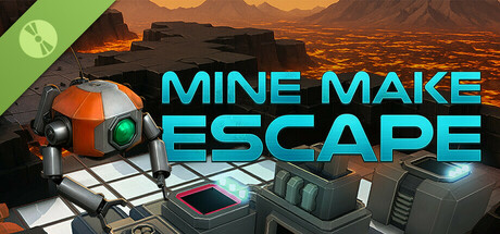 Mine Make Escape Demo