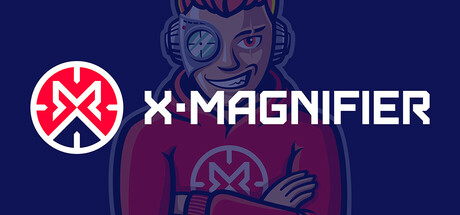 X-Magnifier