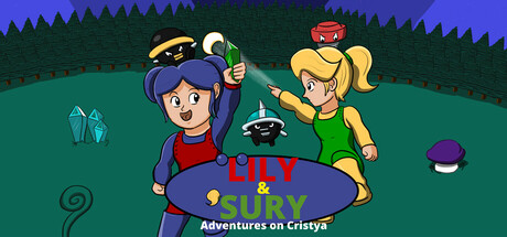 Lily And Sury - Adventures on Cristya