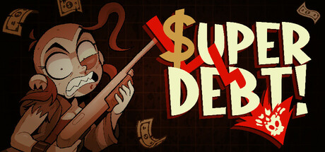 SUPER DEBT