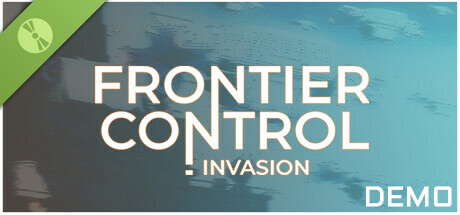 Frontier Control : Invasion Demo