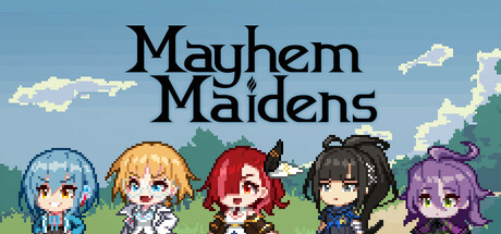 Mayhem Maidens Demo