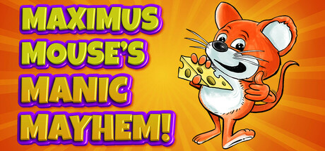 Maximus Mouse's Manic Mayhem Demo