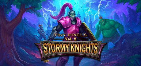 Tiny Pixels Vol. 2 - Stormy Knights