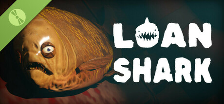Loan Shark (Demo)