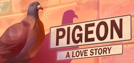 Pigeon: A Love Story Demo