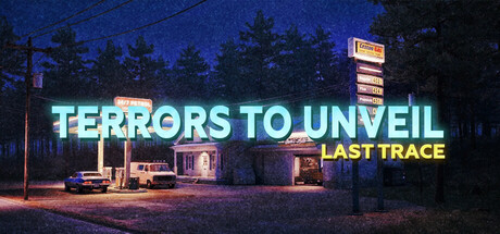 Terrors to Unveil - Last Trace Demo