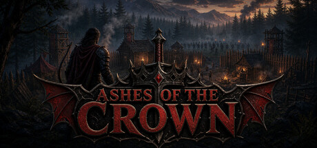 Ashes of the Crown Demo