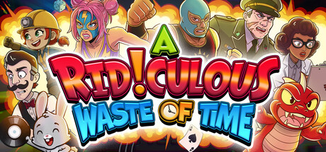 A Ridiculous Waste of Time Demo