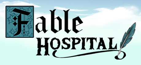 Fable Hospital Demo