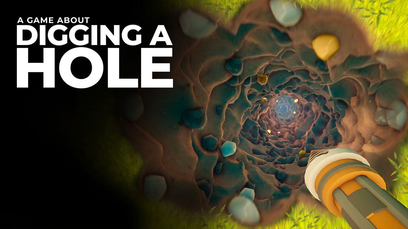 A Game About Digging A Hole™