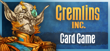 Gremlins, Inc. – 卡牌游戏演示