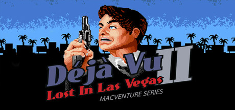 Déjà Vu II：MacVenture 系列