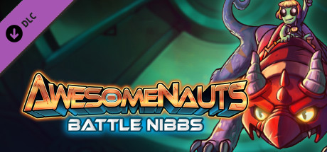 Awesomenauts - 战斗尼布斯皮肤