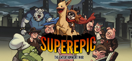 SuperEpic：娱乐战争