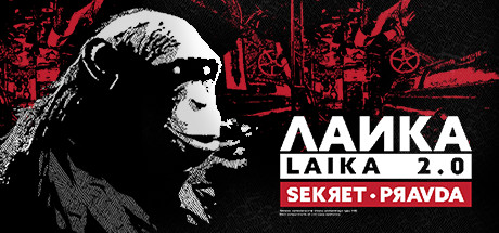 Laika 2.0 - 秘密真理报