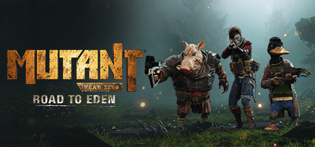 突变元年：伊甸园之路 Mutant Year Zero: Road to Eden