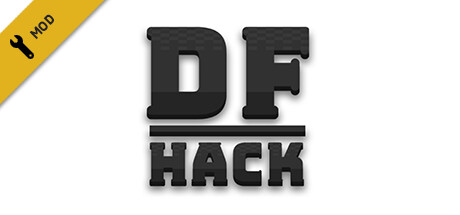DFHack - 矮人要塞模组引擎