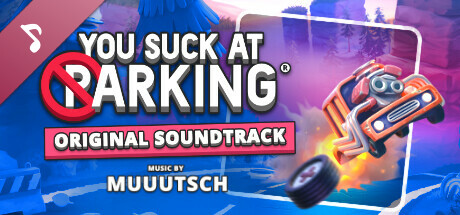 You Suck at Parking® 原声带