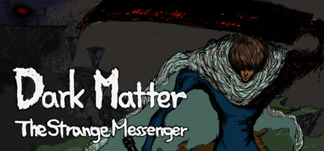DarkMatter：奇怪的信使演示