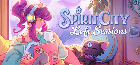 Spirit City：Lofi Sessions 演示