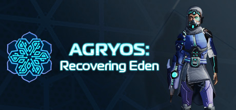 AGRYOS：恢复伊甸园