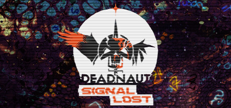 Deadnaut：信号丢失
